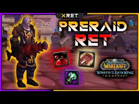 It excludes items from PvP as well as BOE World Drops. . Wotlk ret pally pre raid bis
